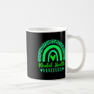 Health Problems Mental Awareness Leopard Rainbow W Coffee Mug