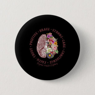 Health Problems Mental Health Awareness 6 Cm Round Badge