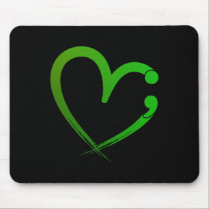 Health Problems Semicolon Heart Awareness Month Mouse Pad