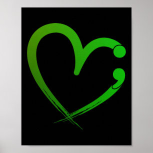 Health Problems Semicolon Heart Awareness Month  Poster