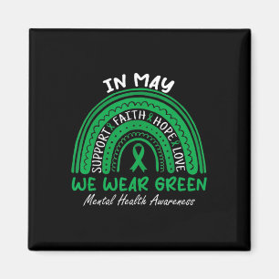 Health Problems We Wear Green Mental Health Awaren Magnet