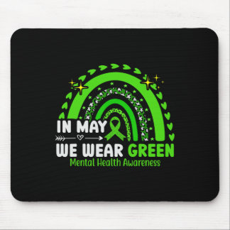 Health Problems We Wear Green Mental Health Awaren Mouse Pad