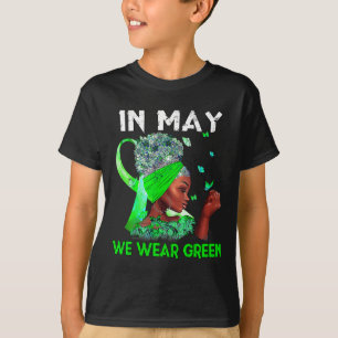 Health Problems We Wear Green Mental Health Awaren T-Shirt