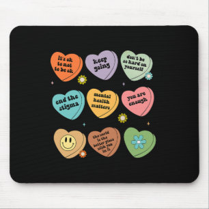 Health Problems You Are Enough Self Care Awareness Mouse Pad