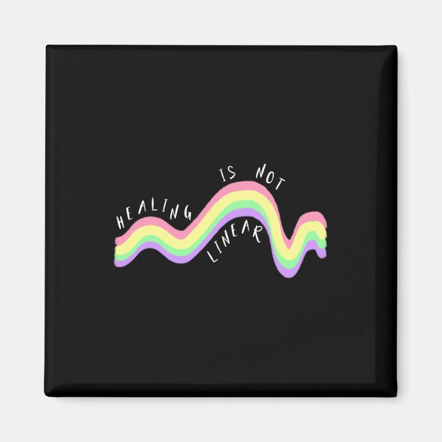 Health Quote Healing Is Not Linear Rainbow  Magnet (Front)