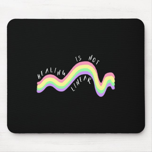 Health Quote Healing Is Not Linear Rainbow  Mouse Pad (Front)