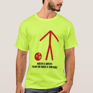 Health & Safety message on a T-Shirt