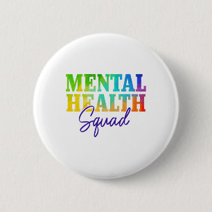 Health Squad Mental Health Awareness Month Problem 6 Cm Round Badge