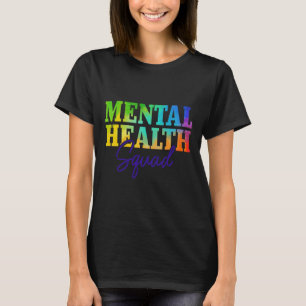 Health Squad Mental Health Awareness Month Problem T-Shirt