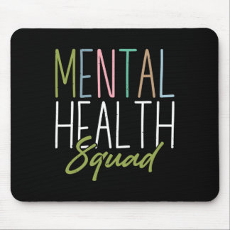 Health Squad Mental Health Awareness Mouse Pad