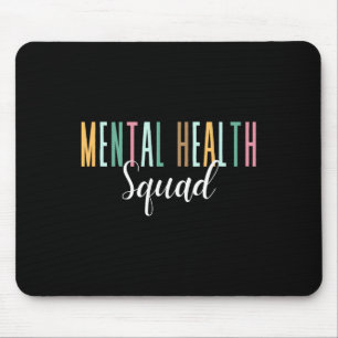 Health Squad Mental Health Awareness  Mouse Pad