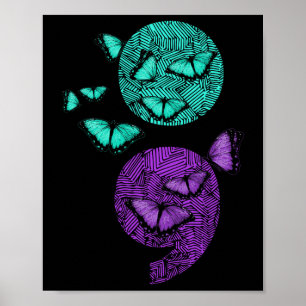 Health Suicide Awareness Semicolon Butterflies Poster