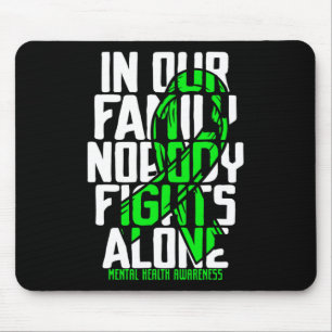 Health Support Family Mental Health Awareness Mouse Pad