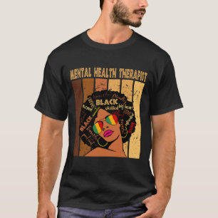 Health Therapist Afro Women Black History Month 1 T-Shirt