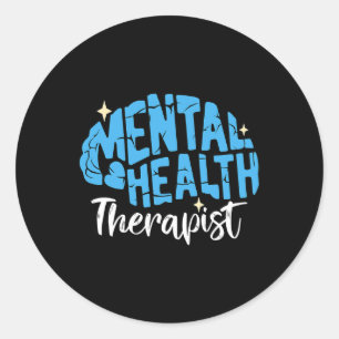 Health Therapy Student Psych Mental Health Therapi Classic Round Sticker