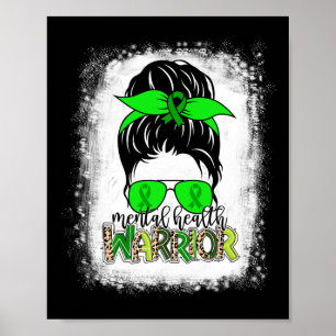 Health Warrior Messy Bun Mental Health Awareness  Poster