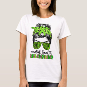 Health Warrior Messy Bun Mental Health Problems 1 T-Shirt
