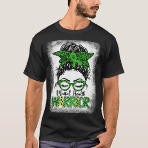Health Warrior Messy Bun Women Mental Health Probl T-Shirt