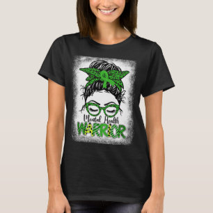 Health Warrior Messy Bun Women Mental Health Probl T-Shirt