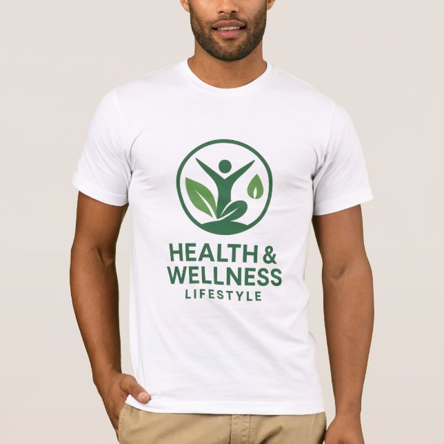 Health & Wellness Lifestyle Logo | Fitness T-Shirt (Front)