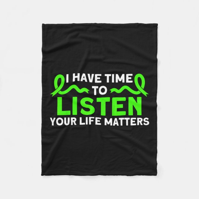 Health Your Life Problems Mental Health Awareness  Fleece Blanket (Front)