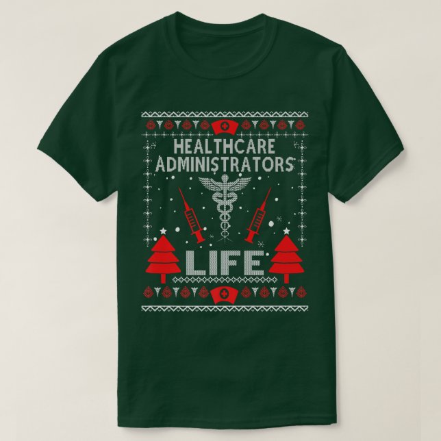 Healthcare Administrators Ugly Christmas Sweaters  (Design Front)