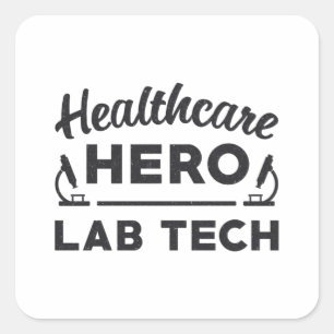 Healthcare Hero Lab Tech Laboratory Technician Square Sticker