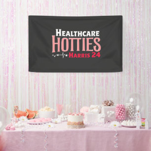 Healthcare Hotties for Harris 24 Election Kamala Banner