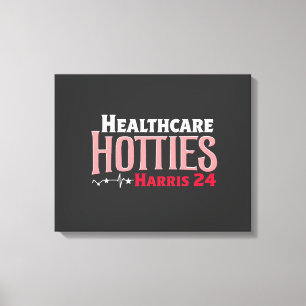 Healthcare Hotties for Harris 24 Election Kamala Canvas Print