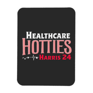 Healthcare Hotties for Harris 24 Election Kamala Magnet