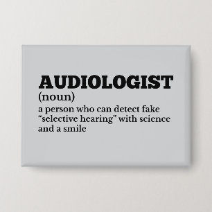 Healthcare Humour Audiologist Definition