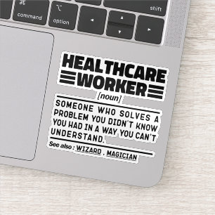 Healthcare Worker Noun Appreciation Funny Quote