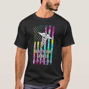 Healthcare Worker Nursing American Flag Tie Dye T-Shirt
