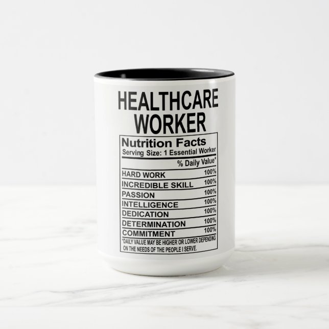 Healthcare Worker Nutrition Facts Mug (Center)