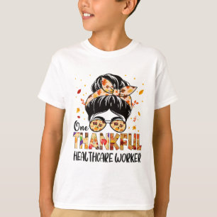 Healthcare Worker One Thankful Thanksgiving Fall A T-Shirt
