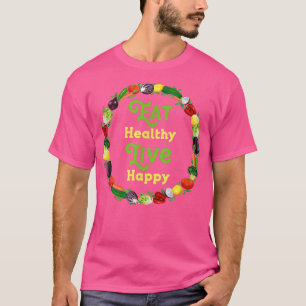Healthy Diet Vegetarian Workout Gym Nutritionist D T-Shirt
