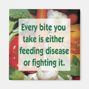Healthy food quote feeding disease or fighting magnet