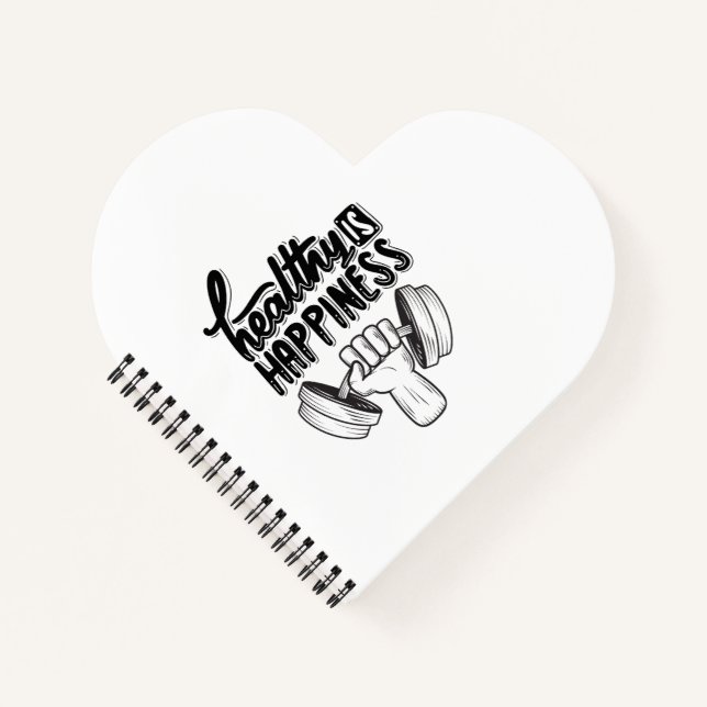 healthy is happiness gym motivation design  notebook (Front)