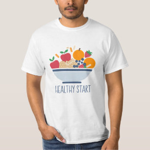 Healthy Start T-Shirt