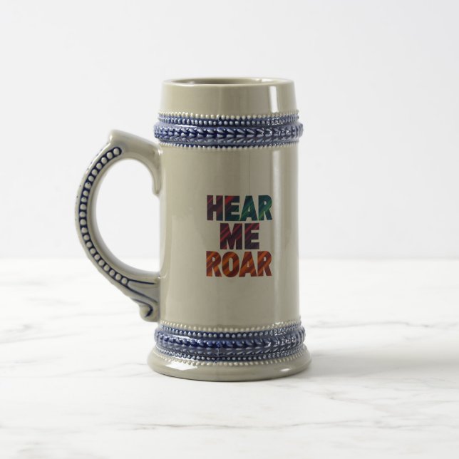 Hear me roar beer stein (Left)