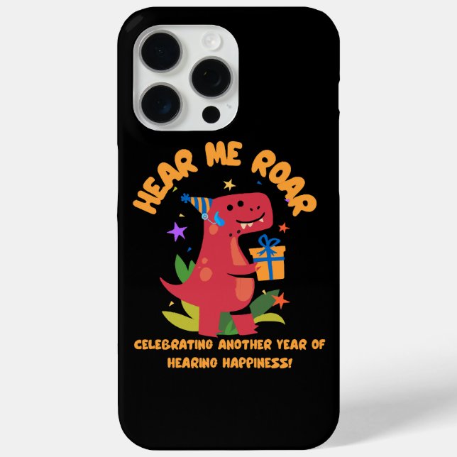Hear me roar  Cochlear Implant  Hearing Birthday Case-Mate iPhone Case (Back)