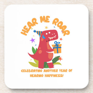 Hear me roar Cochlear Implant Hearing Birthday Coaster