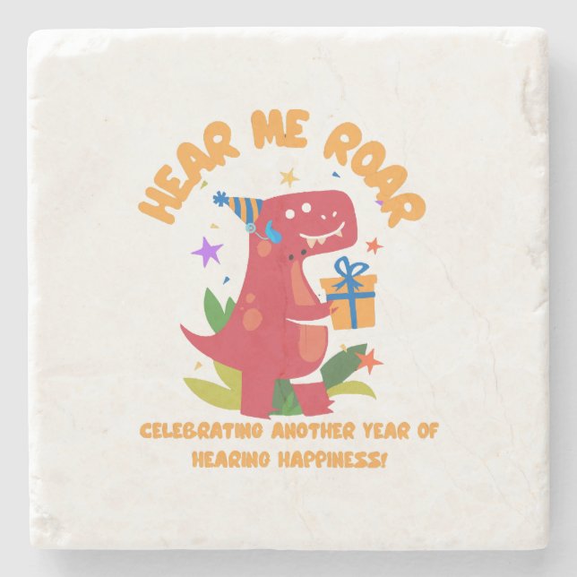 Hear me roar  Cochlear Implant  Hearing Birthday Stone Coaster (Front)