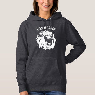 Hear Me Roar  Lion Face Hoodie