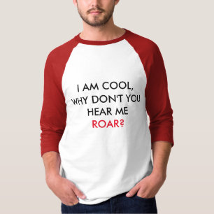 Hear me ROAR! Men Basic 3/4 sleeve shirt