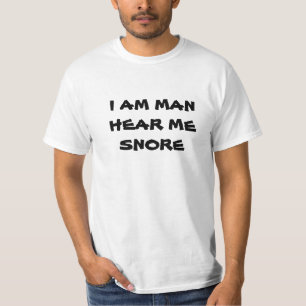 Hear Me Snore T-Shirt