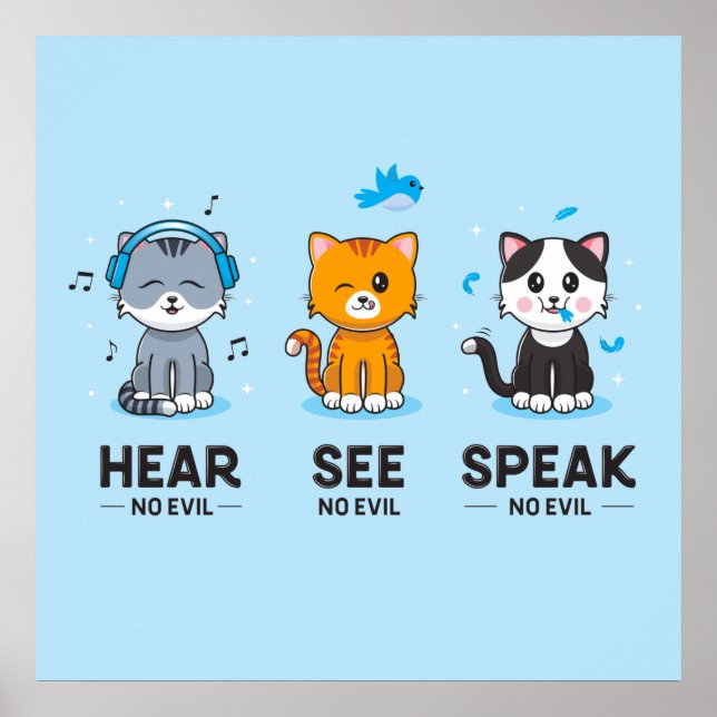 Hear See Speak No Evil Cats Square Poster (24x24) (Front)