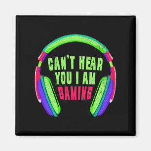 Hear You I Am Gaming Gamer &amp; Video Game Lover  Magnet