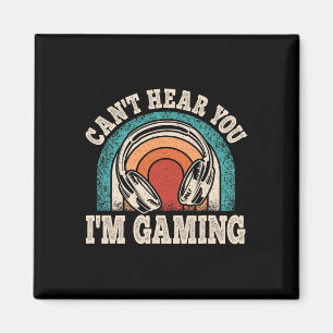 Hear You Im Gaming Funny Video Gamer Retro Game  Magnet