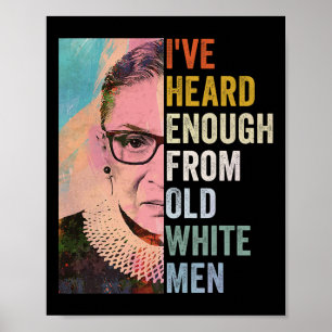 Heard Enough From Old White Men  Poster